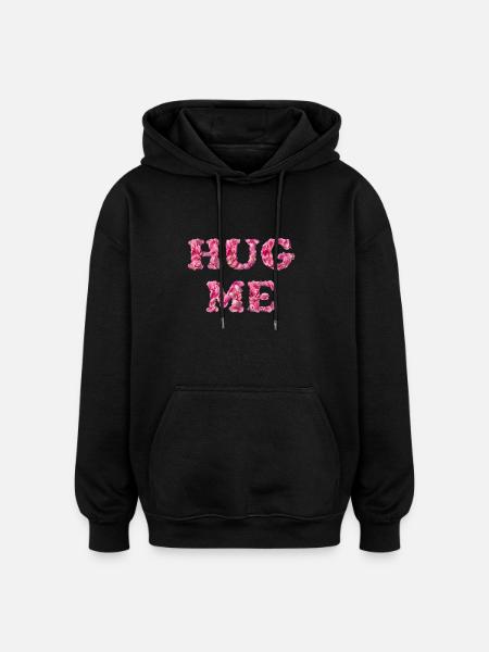 Hug Me with rose petals - Oversized Unisex Hoodie - black