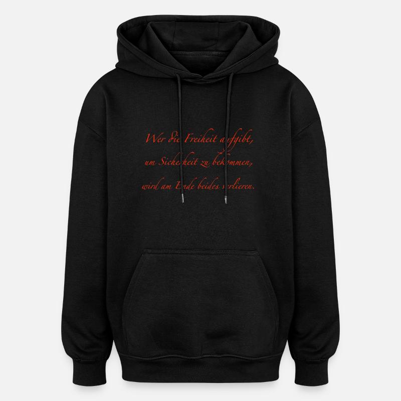 Freiheit - Oversized Unisex Hoodie - Schwarz