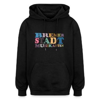 Bremer Stadtmusikanten – Legendär & Zeitlos! - Oversized Unisex Hoodie - Schwarz - Vorne - Noah (186cm)