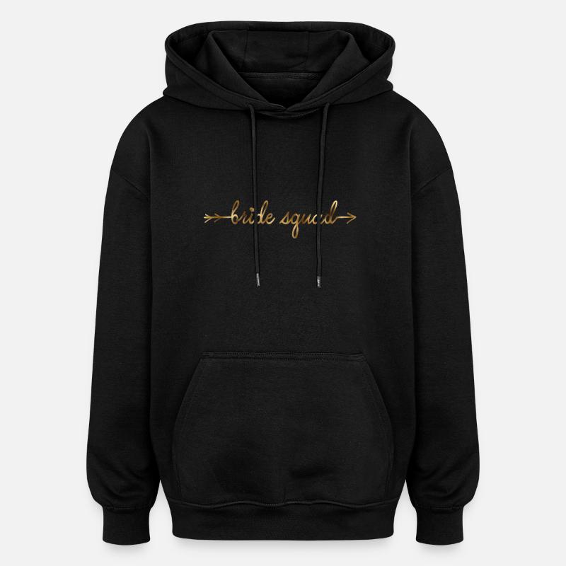 bride_squad_gold_arrow - Oversized Unisex Hoodie - Schwarz