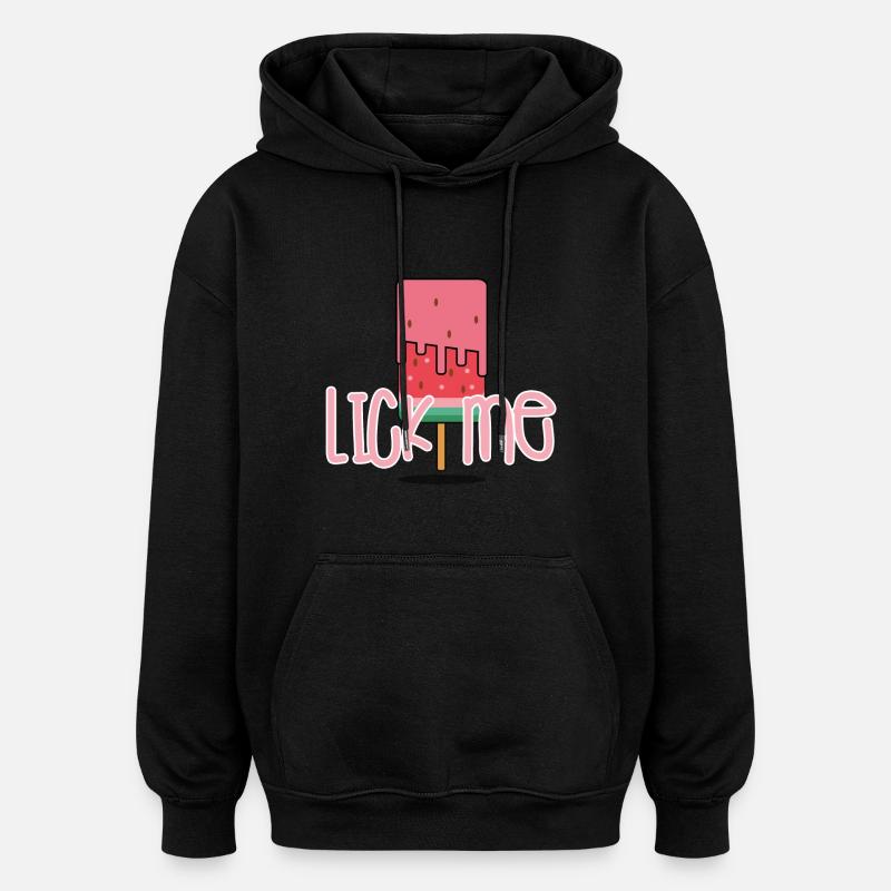 Me lécher - Sweat à capuche oversize unisexe - noir