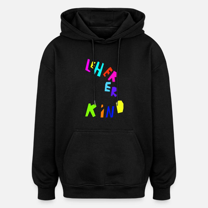 Lehrerkind bunt - Oversized Unisex Hoodie - Schwarz