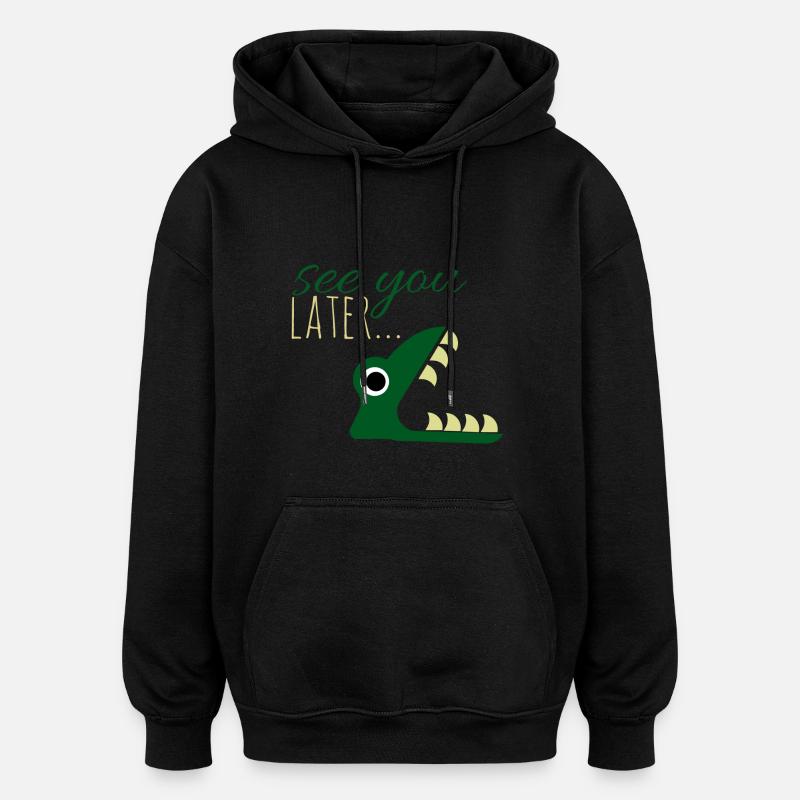 A plus tard .. - Sweat à capuche oversize unisexe - noir