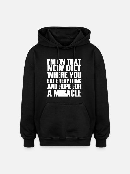 funny funny sayings - Oversized Unisex Hoodie - black