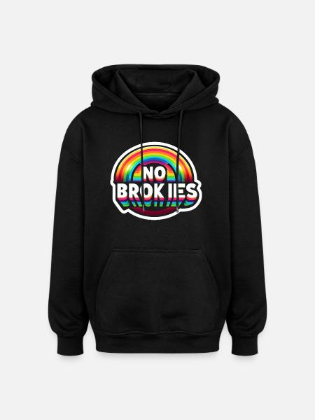 No Brokies 6 - Oversized Unisex Hoodie - Schwarz