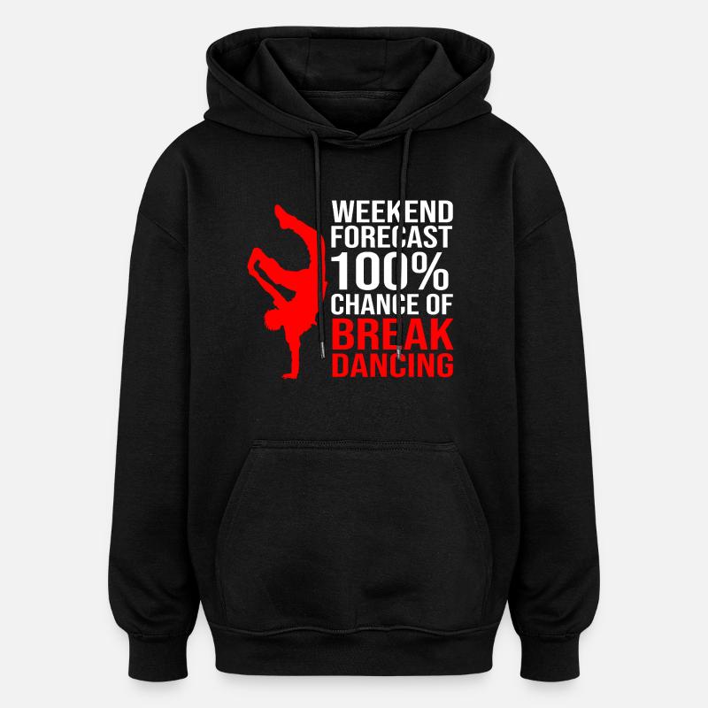 Breakdancing - Oversized Unisex Hoodie - black