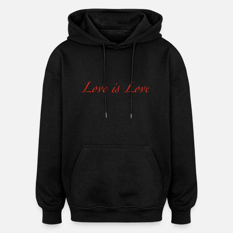 love is love - Oversized Unisex Hoodie - black