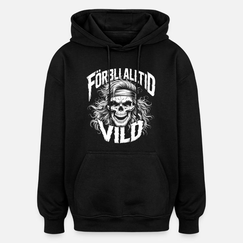 Crâne du Côté Sauvage - Sweat à capuche oversize unisexe - noir