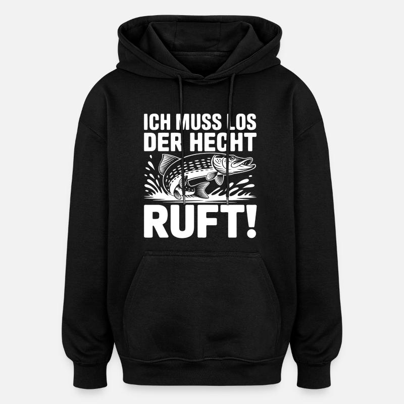 Hecht Angeln Humor - Oversized Unisex Hoodie - Schwarz