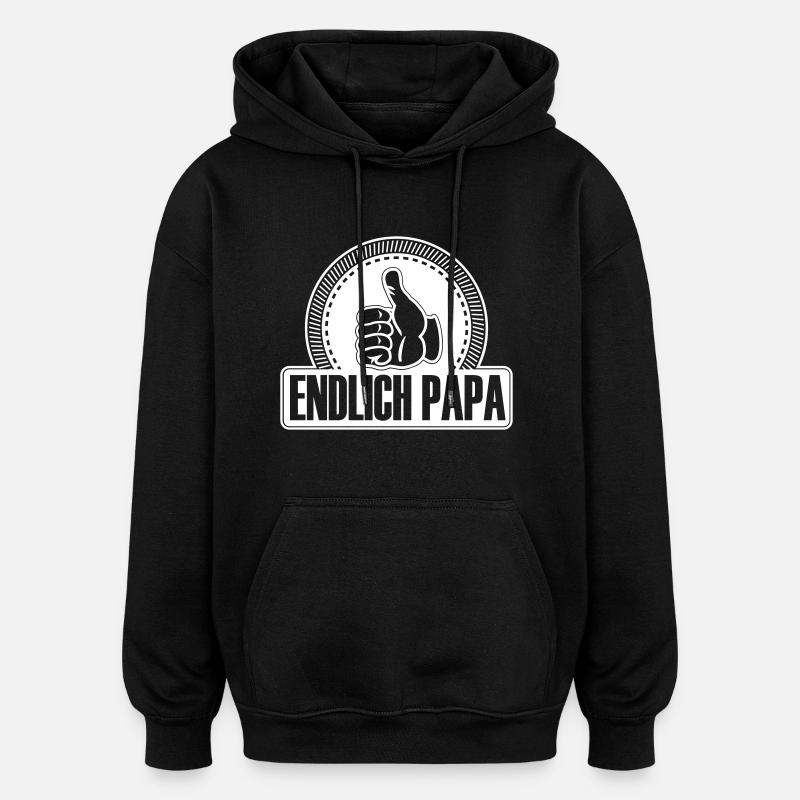 Enfin les pouces comme ça Papa up - Sweat à capuche oversize unisexe - noir