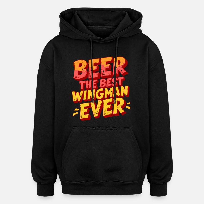 BIER: DER BESTE WINGMAN ALLER ZEITEN - Oversized Unisex Hoodie - Schwarz
