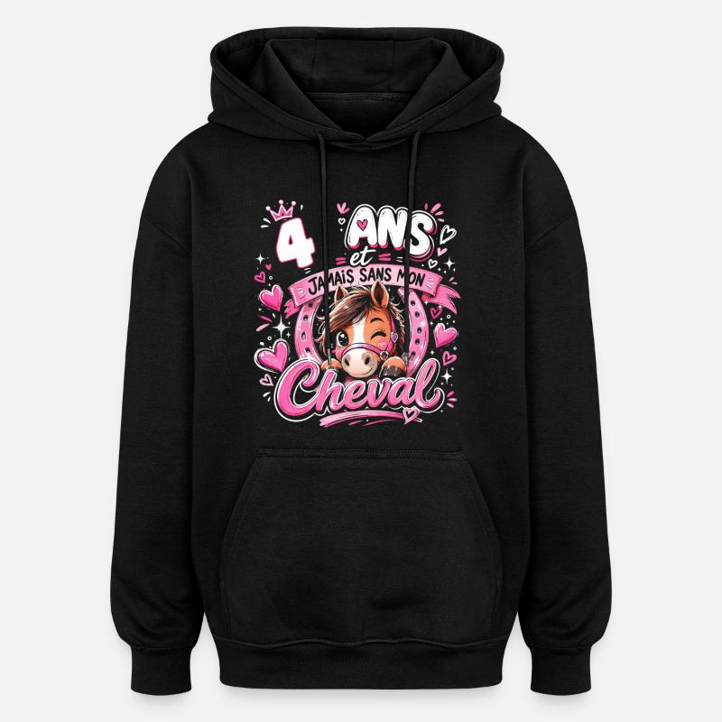 Cheval 4 Ans Anniversaire Fille Poney - Sweat à capuche oversize unisexe - noir