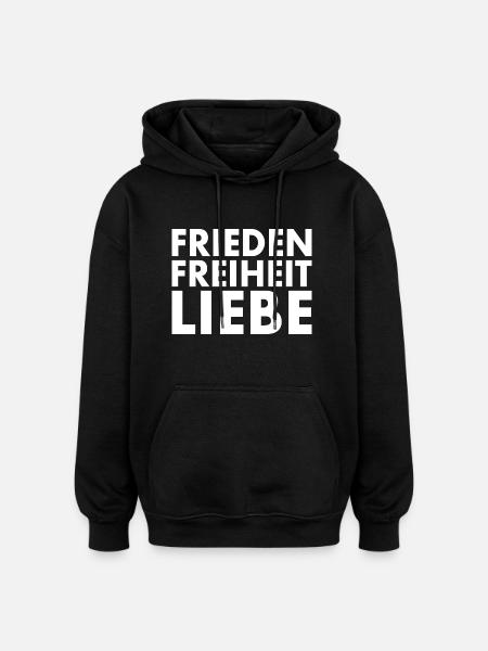 Frieden freiheit liebe - Oversized Unisex Hoodie - Schwarz