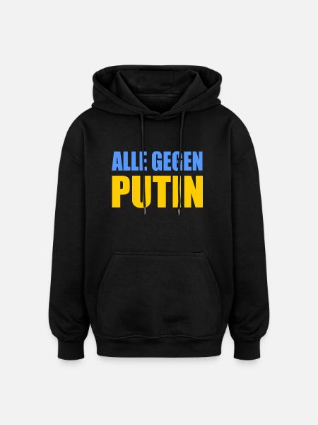 Alle gegen putin - Oversized Unisex Hoodie - Schwarz