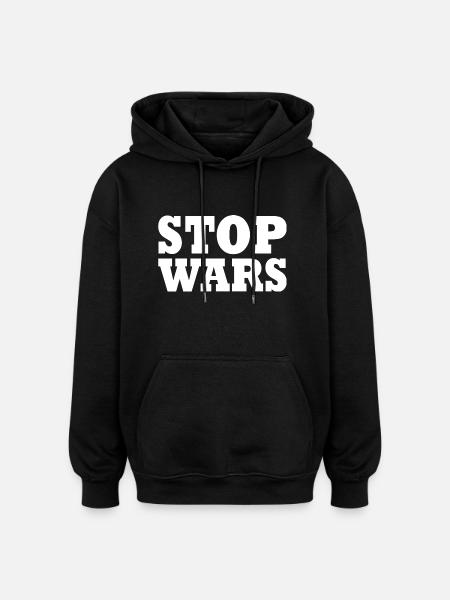Stop wars - Oversized Unisex Hoodie - black