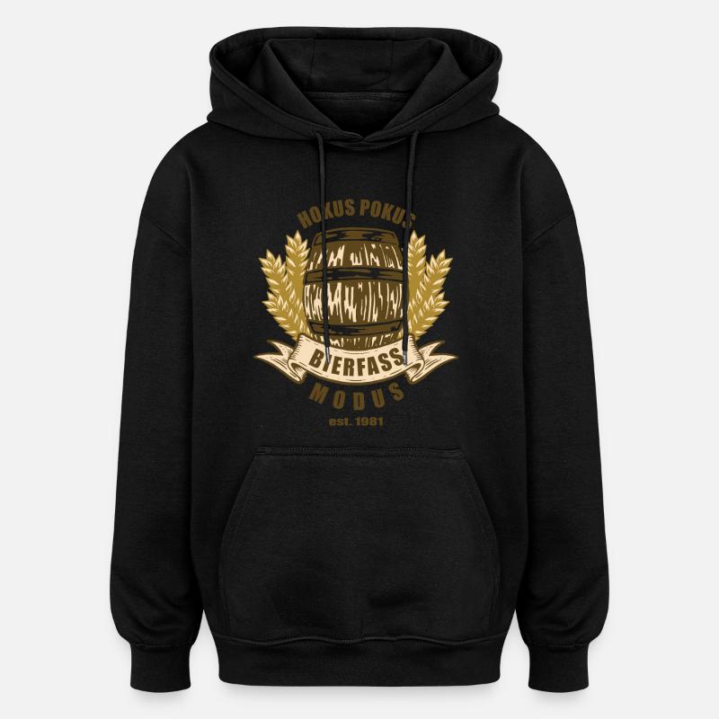 Bierfass Modus - Oversized Unisex Hoodie - Schwarz