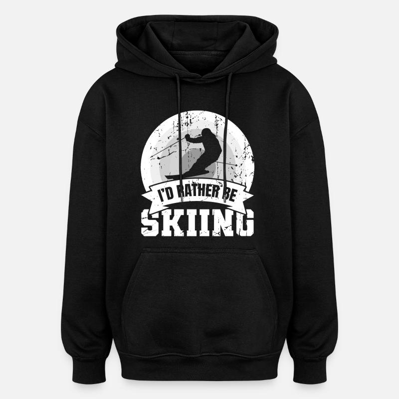 Drôle de dicton de skieur - Sweat à capuche oversize unisexe - noir