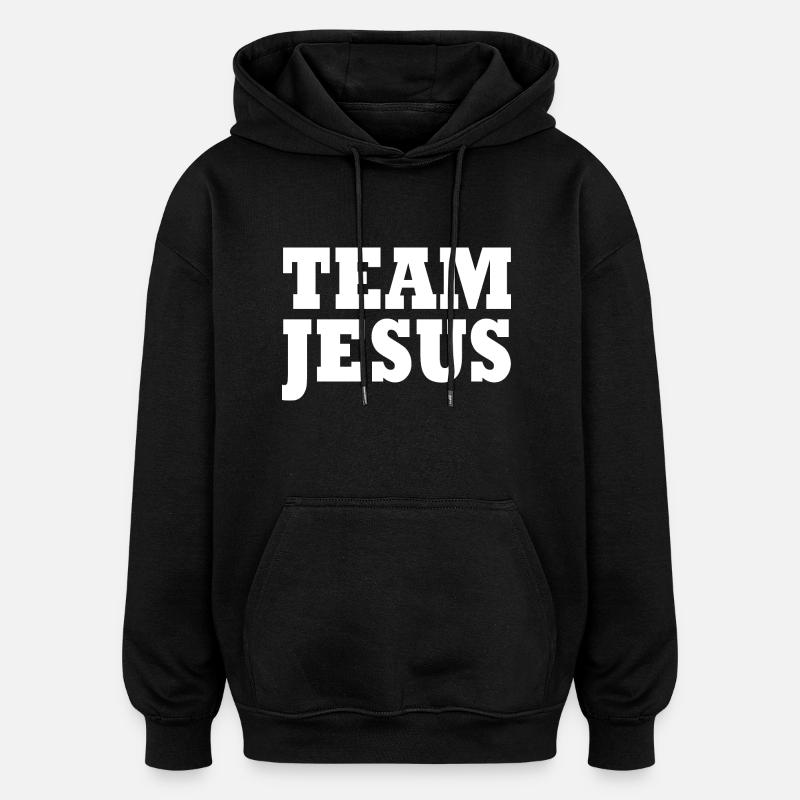 Team jesus - Sweat à capuche oversize unisexe - noir