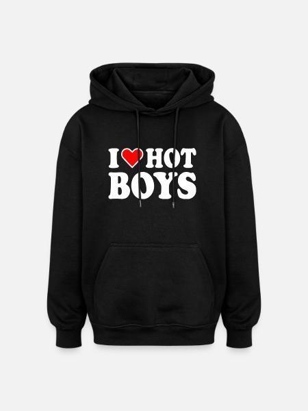 I love hot boys - Oversize unisex hoodie - sort