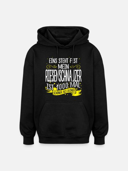 RIESENSCHNAUZER - 1000 - Oversized Unisex Hoodie - Schwarz