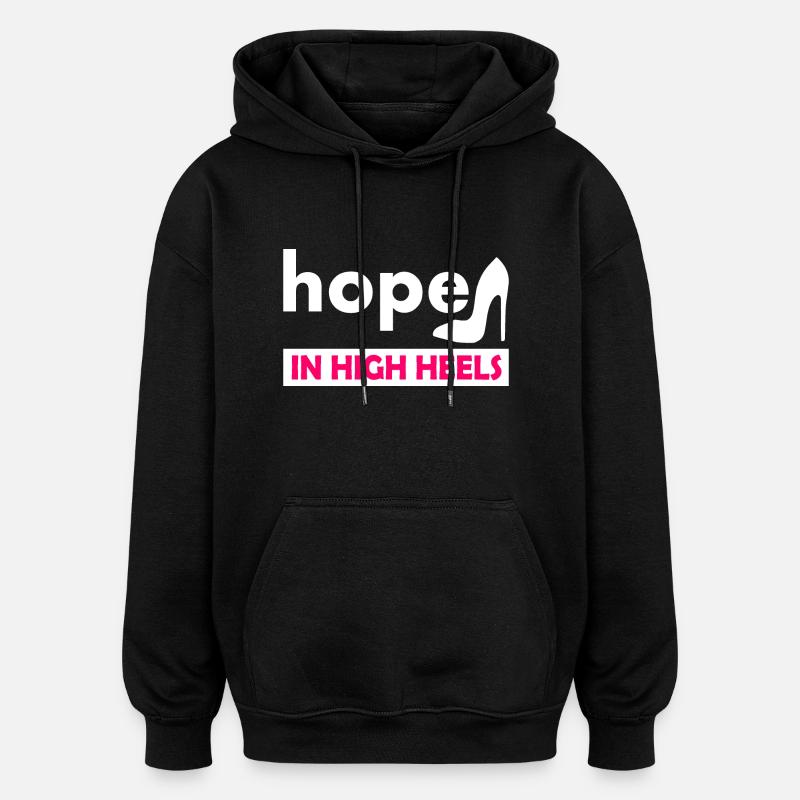 hope in high heels - Sweat à capuche oversize unisexe - noir