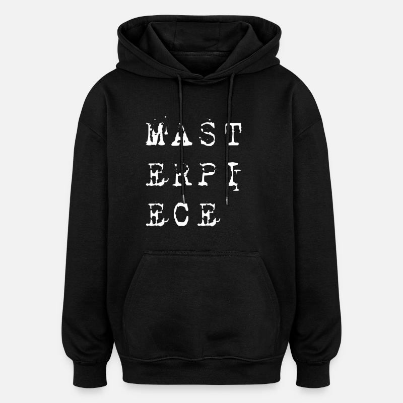 Masterpiece white - Oversized Unisex Hoodie - black