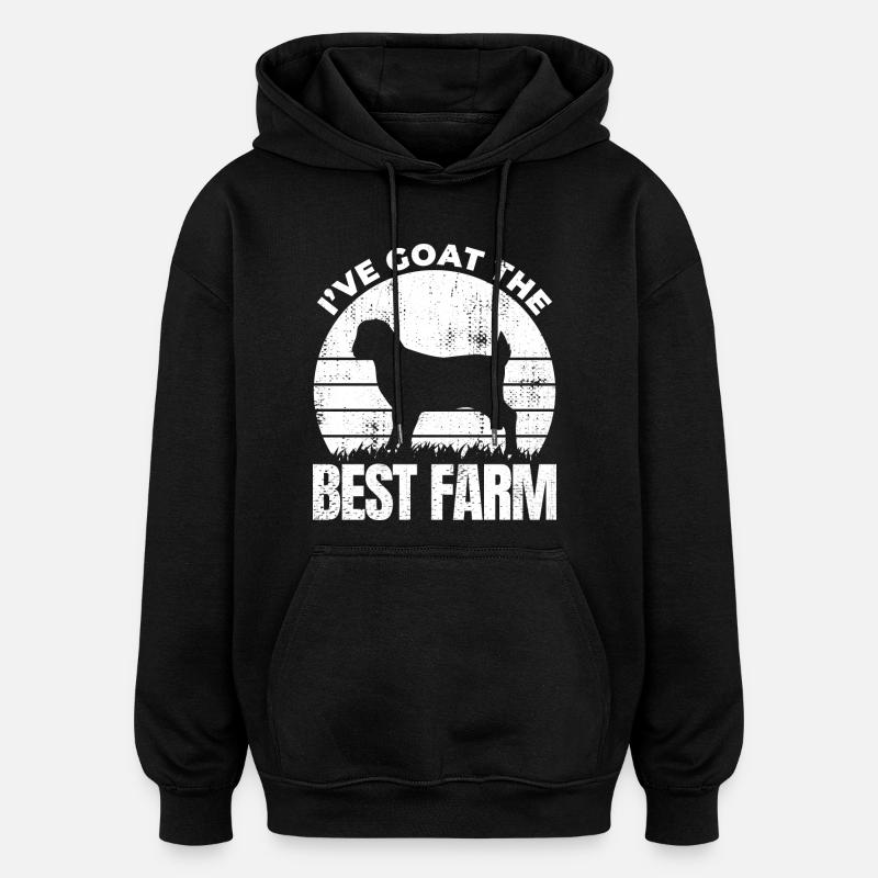 J’ai la meilleure chèvrerie - Sweat à capuche oversize unisexe - noir