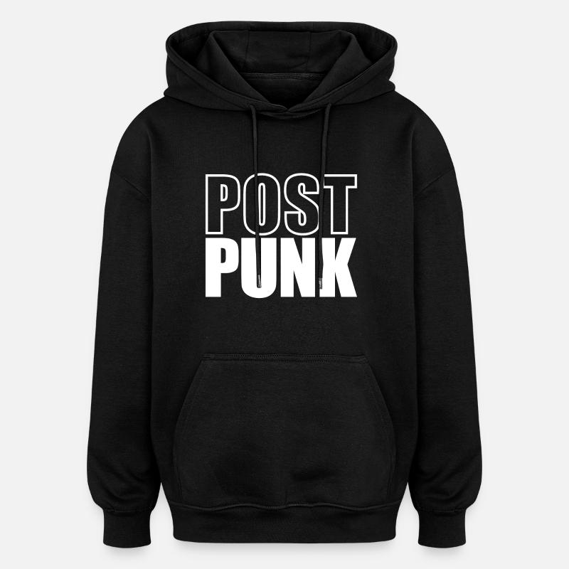 Postpunk's not dead - Oversized Unisex Hoodie - black