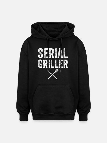 SERIAL GRILLER - BBQ / BBQ Gift - Oversized Unisex Hoodie - black