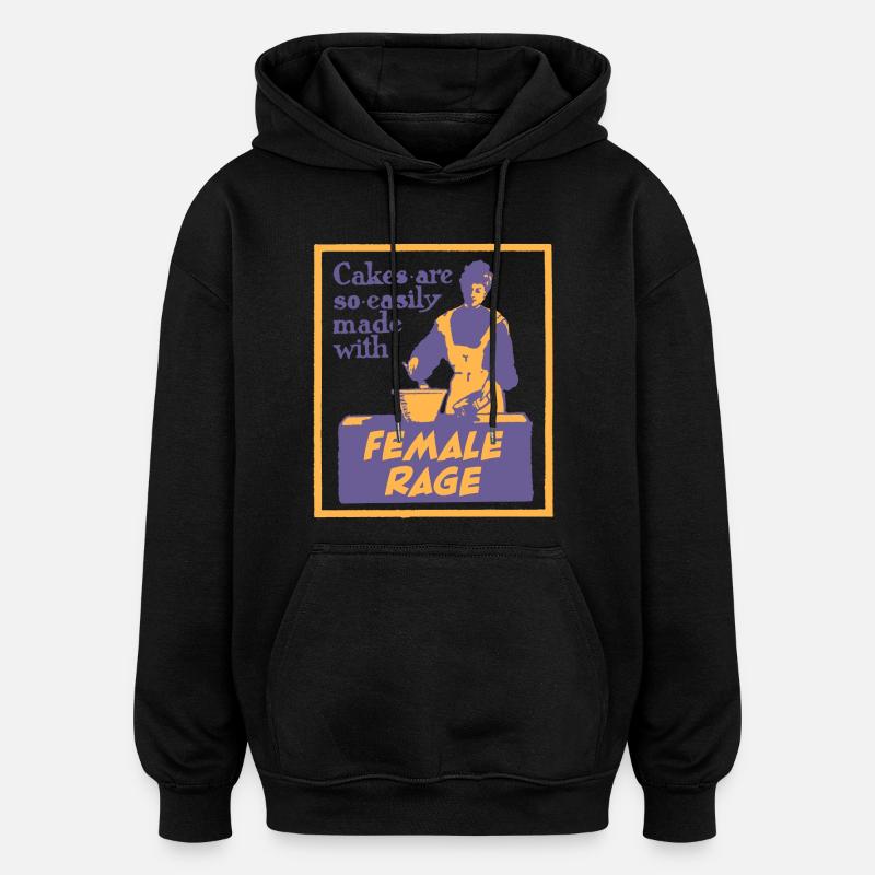 Gâteaux à base de rage féminine - Sweat à capuche oversize unisexe - noir