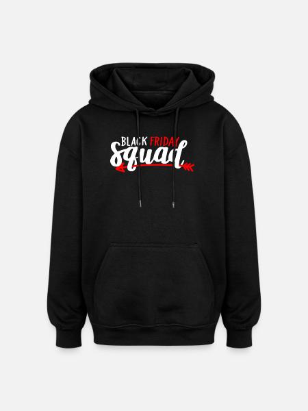Black Friday Squad Tee - Oversized Unisex Hoodie - black