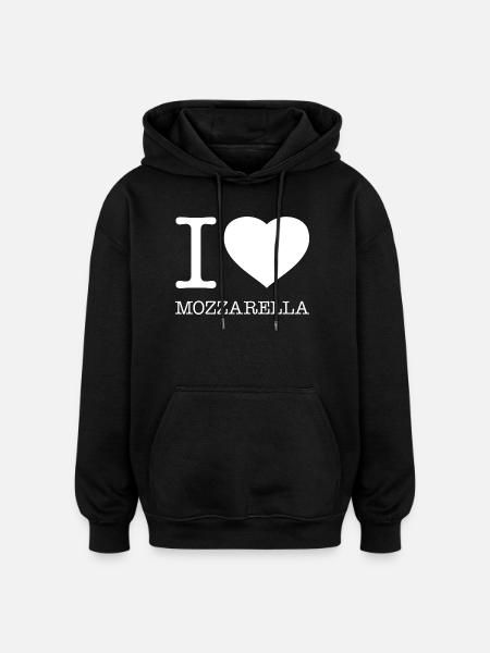 I LOVE MOZZARELLA - Oversized Unisex Hoodie - black