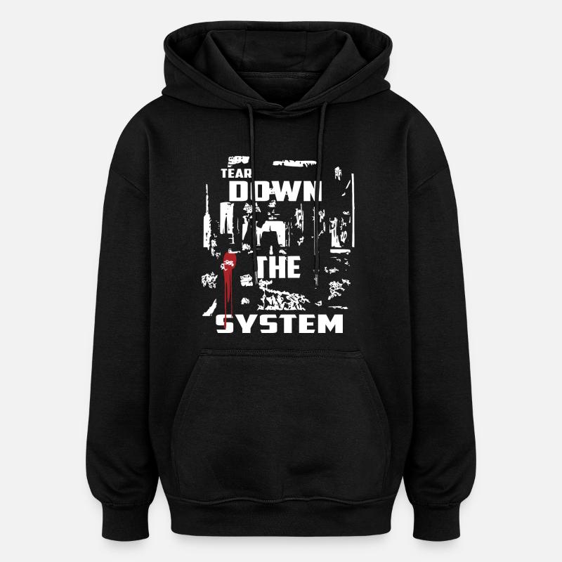 Détruire le système - Sweat à capuche oversize unisexe - noir