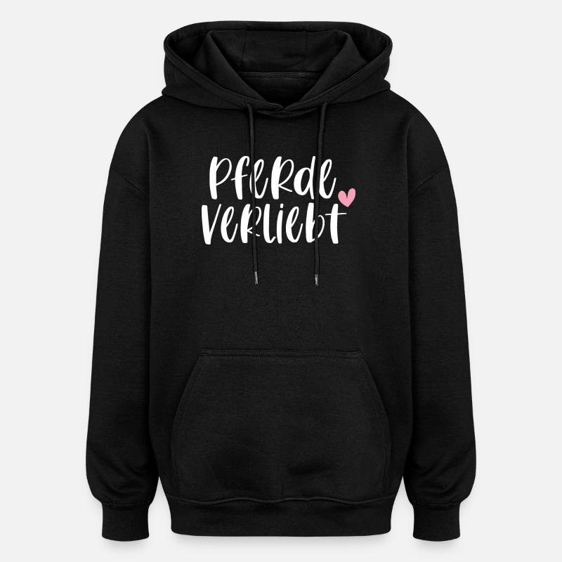 Pferde Pferdeverliebt Pferd Reiten Geschenk - Oversized Unisex Hoodie - Schwarz