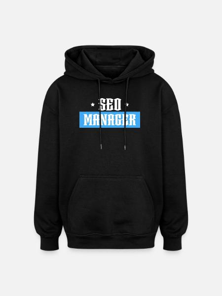 SEO Manager blue tshirt black - Oversized Unisex Hoodie - black
