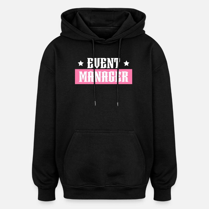 Event Manager tshirt rose noir - Sweat à capuche oversize unisexe - noir
