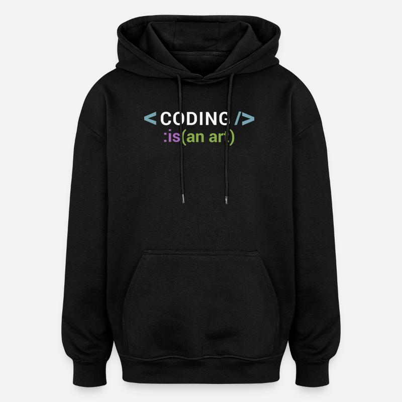 Coding is an art - Oversized Unisex Hoodie - black