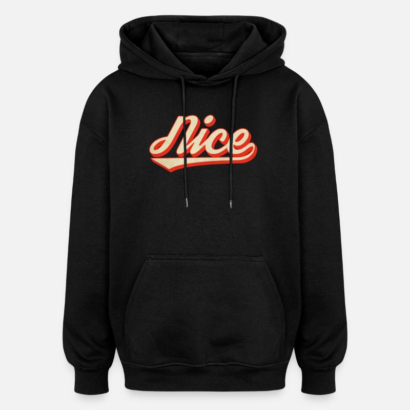 Nice Retro Schriftzug - Oversized Unisex Hoodie - Schwarz