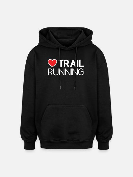 I Love Trail Running - Oversized Unisex Hoodie - black