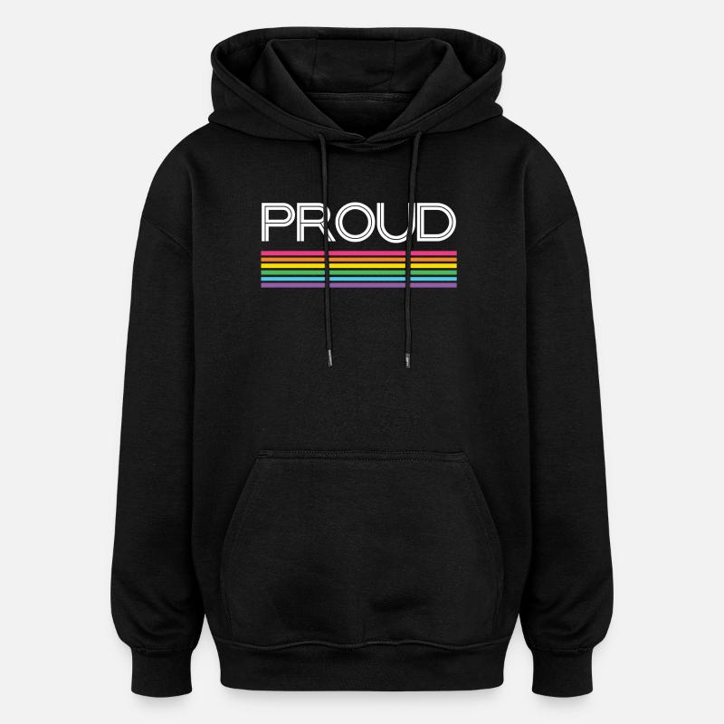 Pride Month LGBT - Stolz! - Oversized Unisex Hoodie - Schwarz