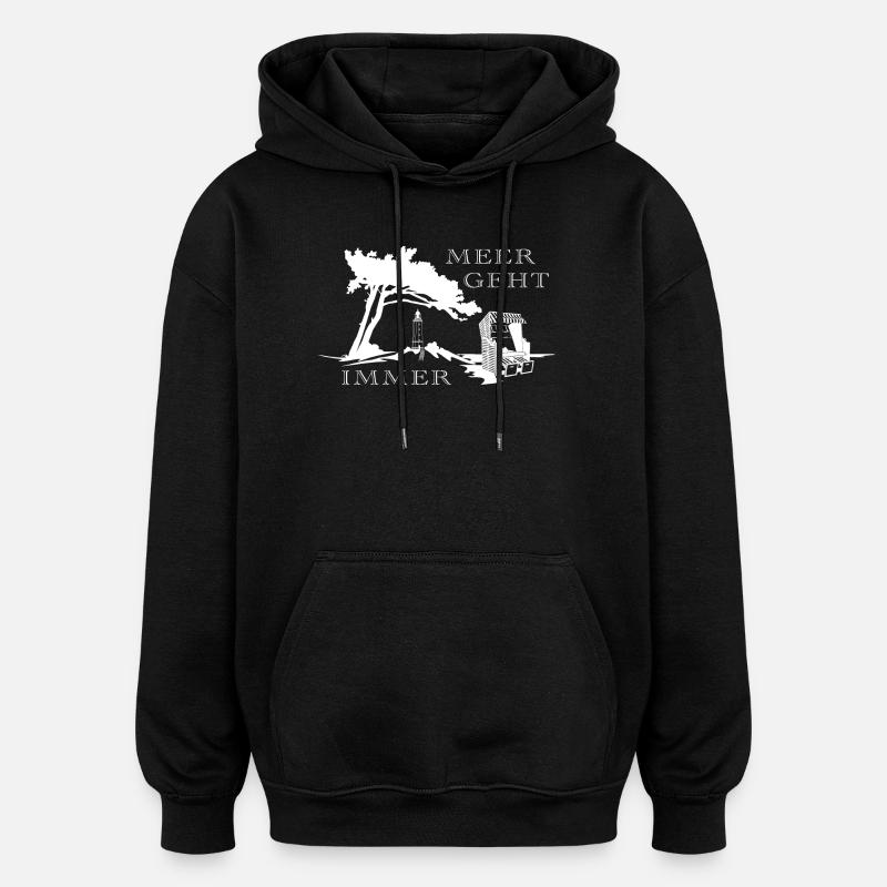 Meer geht immer - Oversized Unisex Hoodie - Schwarz