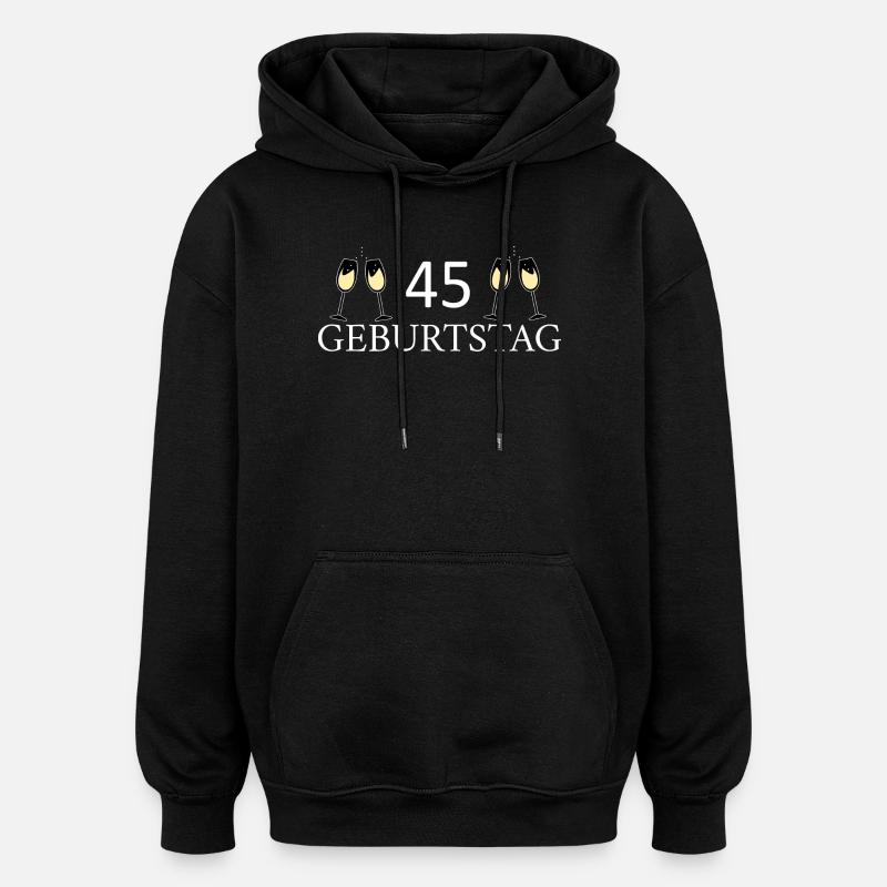 45e anniversaire 45 ans - Sweat à capuche oversize unisexe - noir