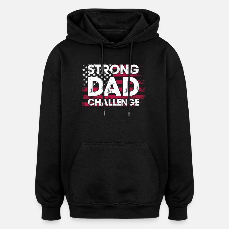 Défi de papa fort - Sweat à capuche oversize unisexe - noir