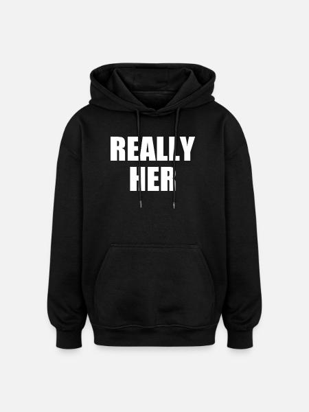 really her - Sweat à capuche oversize unisexe - noir