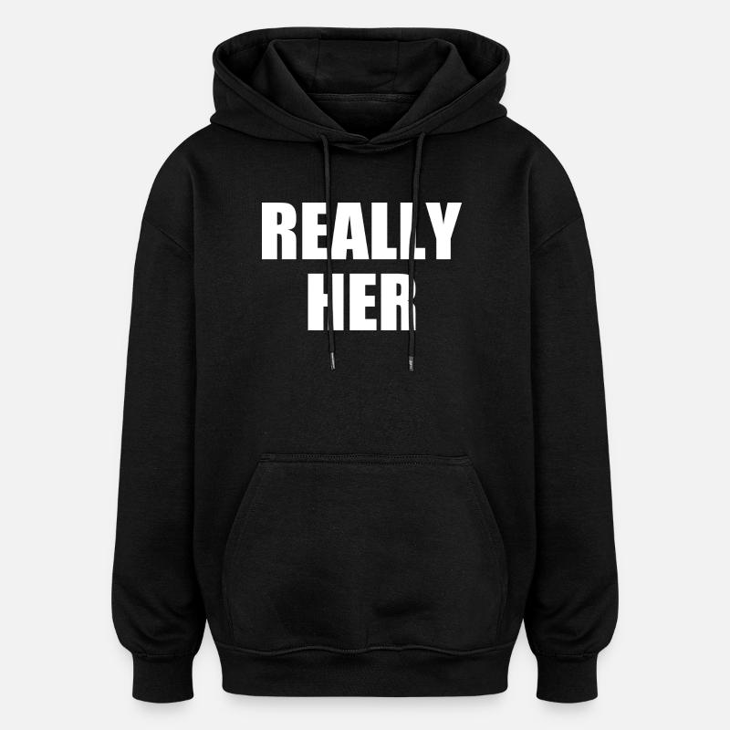 really her - Sweat à capuche oversize unisexe - noir