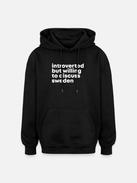 Sweden Sweden Sweden - Oversized Unisex Hoodie - black