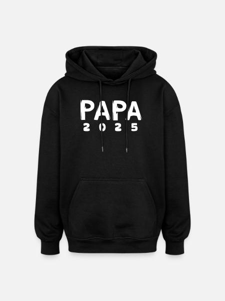 papa 2025 - Paternité et naissance - Sweat à capuche oversize unisexe - noir