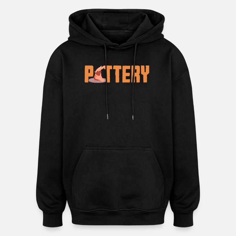 Pottery Creative Crafts Passion - Oversized Unisex Hoodie - black