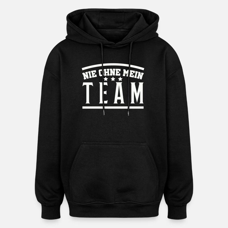 Mein Team - Oversized Unisex Hoodie - Schwarz