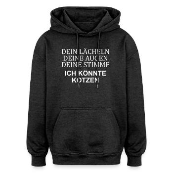 Your smile, your voice, your eyes puke - Oversized Unisex Hoodie - charcoal grey - Front - Noah (186cm)